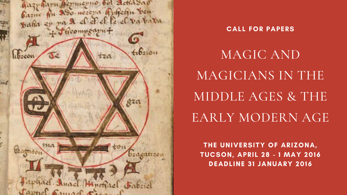 https://medievalartresearch.files.wordpress.com/2015/09/call-for-papers-magic-and-magicians-in-the-middle-ages-the-early-modern-age-2016.png?w=1200